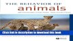 Read Book The Behavior of Animals: Mechanisms, Function And Evolution ebook textbooks