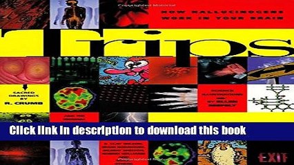 Read Book Trips: How Hallucinogens Work in Your Brain E-Book Free