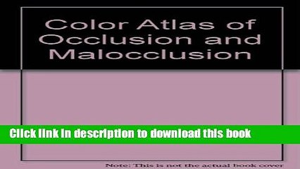 Download Color Atlas of Occlusion   Malocclusion  Ebook Online