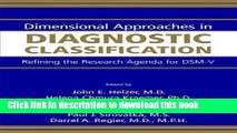 Read Book Dimensional Approaches in Diagnostic Classification: Refining the Research Agenda for