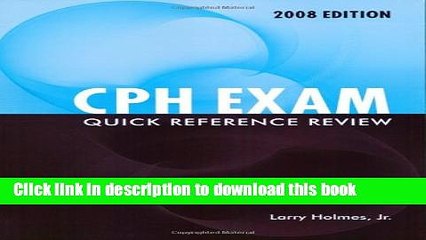 Read CPH Exam Quick Reference Review Ebook Free