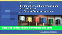 Read Endodoncia/ Root Canal: Tecnica Y Fundamentos/ Techniques and Fundamentals (Spanish Edition)