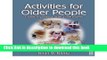 Read Activities for Older People: A Practical Workbook of Art and Craft Projects (Paperback) -