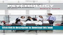 Read Book Industrial/Organizational Psychology: An Applied Approach ebook textbooks