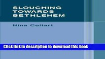 Download Book Slouching Towards Bethlehem Ebook PDF