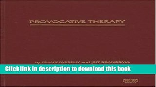 Read Book Provocative Therapy E-Book Free