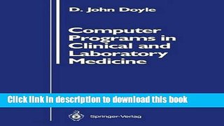 Download Computer Programs in Clinical and Laboratory Medicine  PDF Free