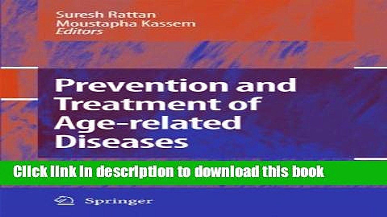 Download Prevention and Treatment of Age-related Diseases PDF Online