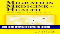 Download Migration Medicine and Health: Principles and Practice PDF Online