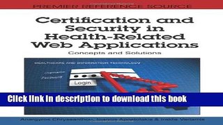 Read Certification and Security in Health-Related Web Applications: Concepts and Solutions