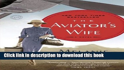 Download The Aviator s Wife: A Novel Free Books