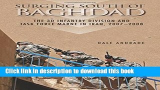 Read Books Surging South of Baghdad: The 3d Infantry Division and Task Force Marne in Iraq,