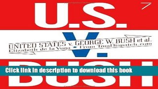 Download Books United States v. George W. Bush et al. PDF Free