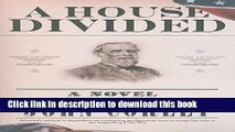 Read Books A House DividedÂ Â  [HOUSE DIVIDED] [Paperback] E-Book Free