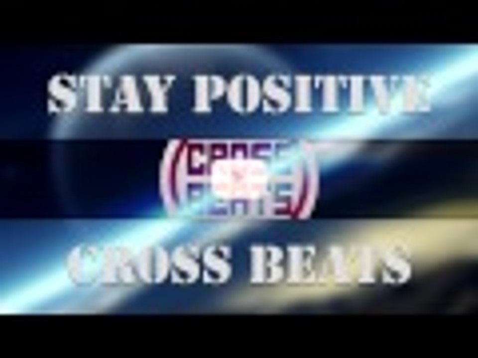 Stay Positive (Inspiring Rap HipHop Beat Instrumental)