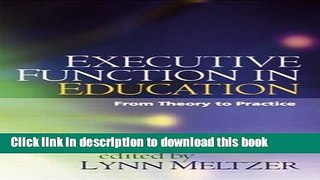 Read Book Executive Function in Education: From Theory to Practice ebook textbooks