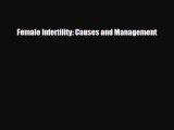 Read Female Infertility: Causes and Management PDF Online