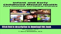 Read Book Infant and Early Childhood Mental Health: Core Concepts and Clinical Practice ebook