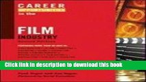 Download Career Opportunities in the Film Industry (Career Opportunities (Paperback)) ebook
