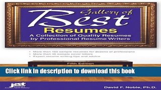 Download Gallery of Best Resumes: A Collection of Quality Resumes by Professional Resume Writers,