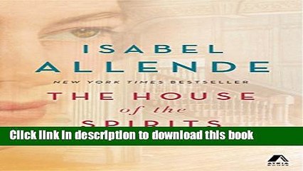 PDF The House of the Spirits: A Novel  EBook
