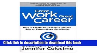 Read Great Work, Great Career PDF Online