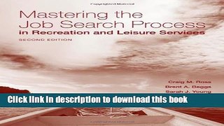 Read Mastering The Job Search Process In Recreation And Leisure Services Ebook PDF