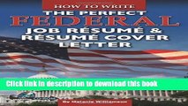 Read How to Write the Perfect Federal Job Resume   Resume Cover Letter: With Companion CD-ROM