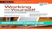 Read Working for Yourself: Law   Taxes for Independent Contractors, Freelancers   Consultants
