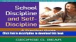 Read Book School Discipline and Self-Discipline: A Practical Guide to Promoting Prosocial Student