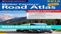 Read 2014 Motor Carriers  Road Atlas (MCRA) (Rand Mcnally Motor Carriers  Road Atlas) E-Book Free