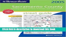 Download The Thomas Guide-Sacramento County, California, 2005: Including Portions of Placer, El