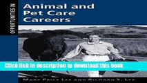 Read Opportunities in Animal and Pet Care Careers (Opportunities in ...) PDF Free