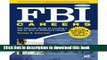Download FBI Careers, 3rd Ed: The Ultimate Guide to Landing a Job as One of America s Finest 3rd