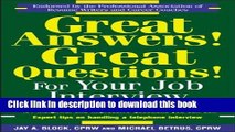 Read Great Answers! Great Questions! For Your Job Interview E-Book Free