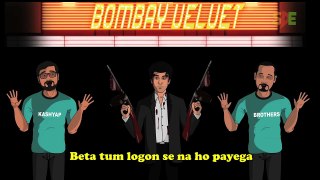 Bombay Velvet Spoof ¦¦ Shudh Desi Endings
