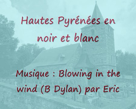 Hautes Pyrénées en noir et blanc