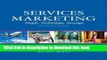 Download Services Marketing: People, Technology, Strategy (7th Edition)  Ebook Online