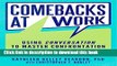 Read Comebacks at Work: Using Conversation to Master Confrontation  PDF Free
