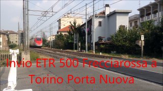Invio Frecciarossa a Torino Porta Nuova 28-09-2014