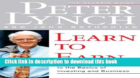 Read Learn to Earn: A Beginner s Guide to the Basics of Investing and Business  Ebook Free