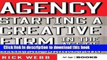 Read Agency: Starting a Creative Firm in the Age of Digital Marketing (Advertising Age)  Ebook