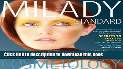 Read Milady Standard Cosmetology 2012 (Milady s Standard Cosmetology) 1st (first) Edition by