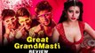 Great Grand Masti Movie Review | Ritesh Deshmukh, Vivek Oberoi, Aftab Shivdasani