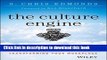 Read The Culture Engine: A Framework for Driving Results, Inspiring Your Employees, and