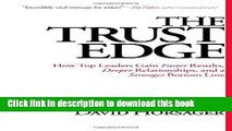 Read The Trust Edge: How Top Leaders Gain Faster Results, Deeper Relationships, and a Stronger