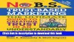 Read No B.S. Trust Based Marketing: The Ultimate Guide to Creating Trust in an Understandibly