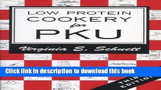 Read Low Protein Cookery for Phenylketonuria  Ebook Free