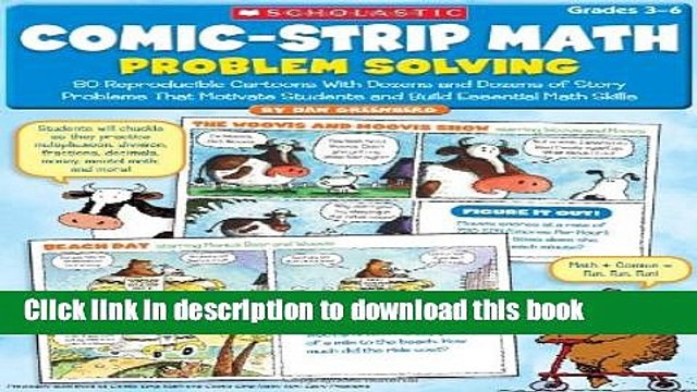 Read Comic-Strip Math: Problem Solving: 80 Reproducible Cartoons With Dozens and Dozens of Story