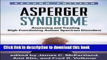 Read Asperger Syndrome, Second Edition: Assessing and Treating High-Functioning Autism Spectrum